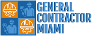 General Contractors Miami FL